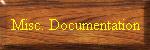 Misc Documentation